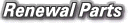Renewal Parts