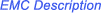 EMC Description